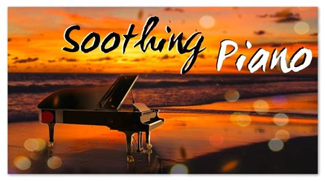 youtube relaxing piano music|classical relaxing piano youtube music.